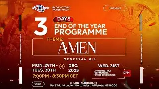 Special 3 Days End of Year Programme (Day 1)