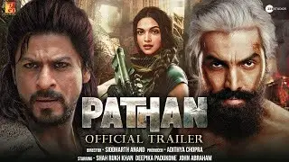 PATHAN Official Movie Trailer 2022 | Shah Rukh Khan | Deepika Padukone | John Abraham