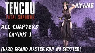 Tenchu: Fatal Shadows | Ayame - All Chapters - Layout 1 (Hard, Grand Master Run, No Spotted)
