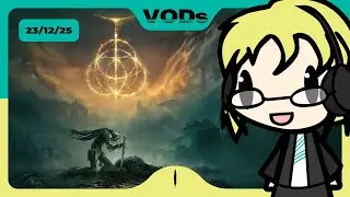 23/12/25 | #10 Otro Show Terminado EldenRing: Shadow of the Erdtree | RickyFelipeVODS
