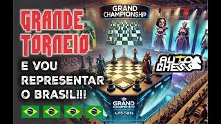 🎮 Auto Chess 😎 Dia de classificat&oacute;ria para o grande torneio!!! Brasil!!!!!
