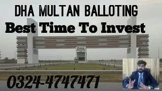 DHA Multan | Balloting | Development Status