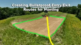 How to Create Bulletproof Hunting Entry & Exit Routes
