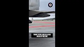 Trump, Putin land in Alaska ahead of meeting