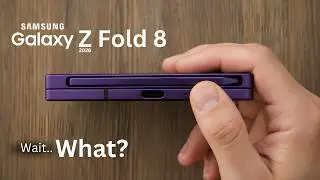 Samsung Galaxy Z Fold 8 - This Foldable Will Surprise You!