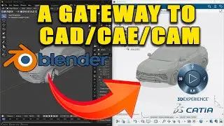 A Gateway to CAD, CAE, and CAM Design: Transferring designs from Blender to CATIA