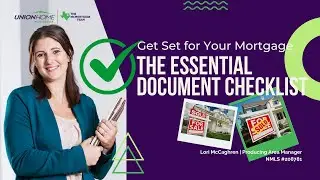 Get Set for Your Mortgage - The Essential Document Checklist