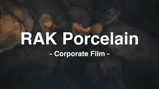 RAK Porcelain - Global Corporate Video