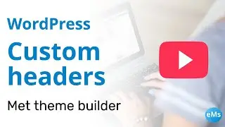 WordPress header en menu aanpassen (impressie) I eMsWeb websitebouw