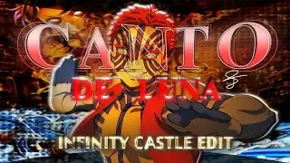 Demon Slayer Infinity Castle Arc🔥- CANTO DE LUNA [EDIT/AMV] 4K✨