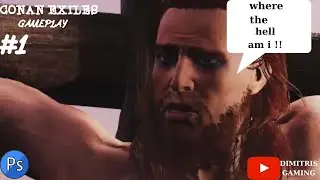 Conan exiles story journey part 1 ( the beggining )