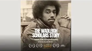The Wadleigh Scholars Story: Harlem To Harvard