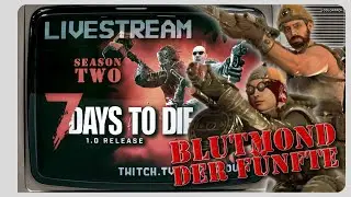 CutItOut-Livestream: 7 Days to Die 1.0 (Season02) #31 : Angespuckt!!1! (Blutmond) - Multiplayer