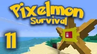 Pixelmon Survival [Part 11] - Sailors of the Sea!