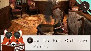 How to Put Out the Fire | Message in a Haunted Mansion