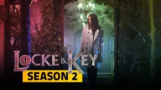 locke & Key Season 2: Release Date, Plot, Cast And Everything Else