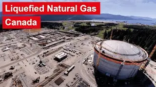 Canada's New LNG Project Prepares for Export by 2025