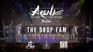The Drop Fam | Arena LA 2018 [@VIBRVNCY 4K]