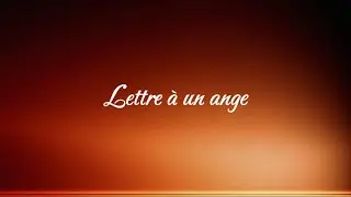 Lettre à un ange, une enfance sans appui, une résilience, une genèse différée.