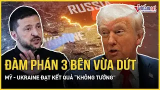 Đàm phán 3 bên vừa dứt, Mỹ - Ukraine đạt kết quả “không tưởng”, ông Zelensky nói về nhượng lãnh thổ