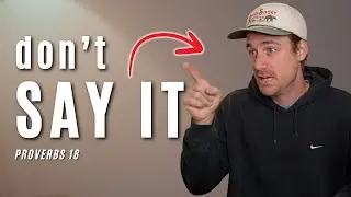 What the Bible Warns About Your Tongue (Proverbs 18)