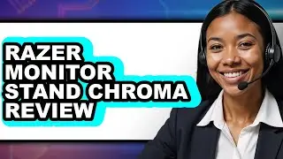 Razer Monitor Stand Chroma Review - Is It Worth it?