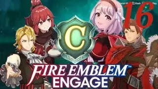 Welcome To The C Sups! #4 | Fire Emblem Engage #16