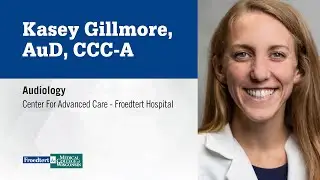 Dr. Kasey Gillmore, audiologist