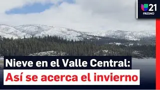 Nieve en el Valle Central: as&iacute; se acerca el invierno a California