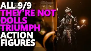 All 9 Action Figures Locations Guide They're Not Dolls Triumph Destiny 2