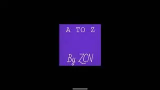 &ldquo;A To Z&rdquo; By ZCN