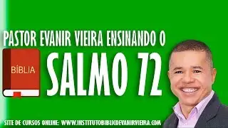 Salmo 72, o salmo de Salomão