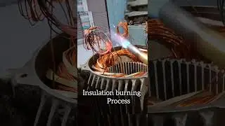 wainding insulation burning process #electrician #motorwindingdata