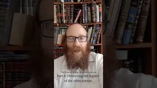 The How of Giving Effective Criticism - Part 4: Preserving the other person's dignity