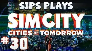 Simcity - Cities of Tomorrow (Full Walkthrough) - Part 30 - Rest in Peace