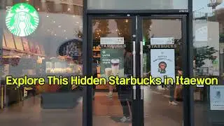 A Calm Walkthrough of Starbucks Seoul | Sit Back & Experience Itaewon Seobinggo Branch #스타벅스 #이태원