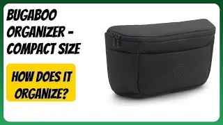 REVIEW (2025): Bugaboo Organizer - Compact Size. Features