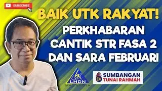 SYABAS! PERKHABARAN CANTIK STR FASA 2 DAN SARA FEBRUARI.