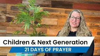 Day 10 - Nothing Missing Nothing Broken | 21 Days of Prayer and Fasting (Children & Next Generation)