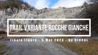 Finale Ligure eMTBing - Trail Variante Rocche Gianche