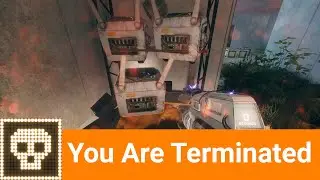 Achievement - You Are Terminated | The Entropy Centre
