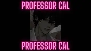 Professor Cal  lets start the day with a bang   auralescent
