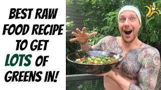 Best Low Fat Raw Food Recipe to Get Lots of Greens In!