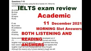 11 December 2021 ielts exam review | Morning slot All reading and Listening Answers | Ielts Answers
