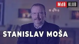 📺 MdB KLUB talkshow - Stanislav Moša - Speciál