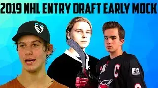 2019 NHL Early Mock Draft