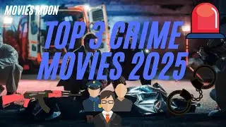 &ldquo;Top 3 Best Crime Movies of 2025 | Must Watch New Crime Thrillers&rdquo;