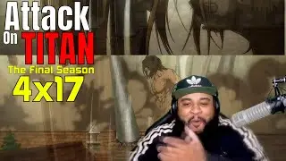 Attack on Titan 4x17 (Episode 76) Reaction.