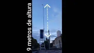 COMO COLOCAR MASTIL DE 9 METROS │ ELEVAR UNA ANTENA PARA INTERNET.