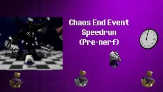 Chaos End Event Speedrun (Pre-nerf) | Crown of Chaos UGC